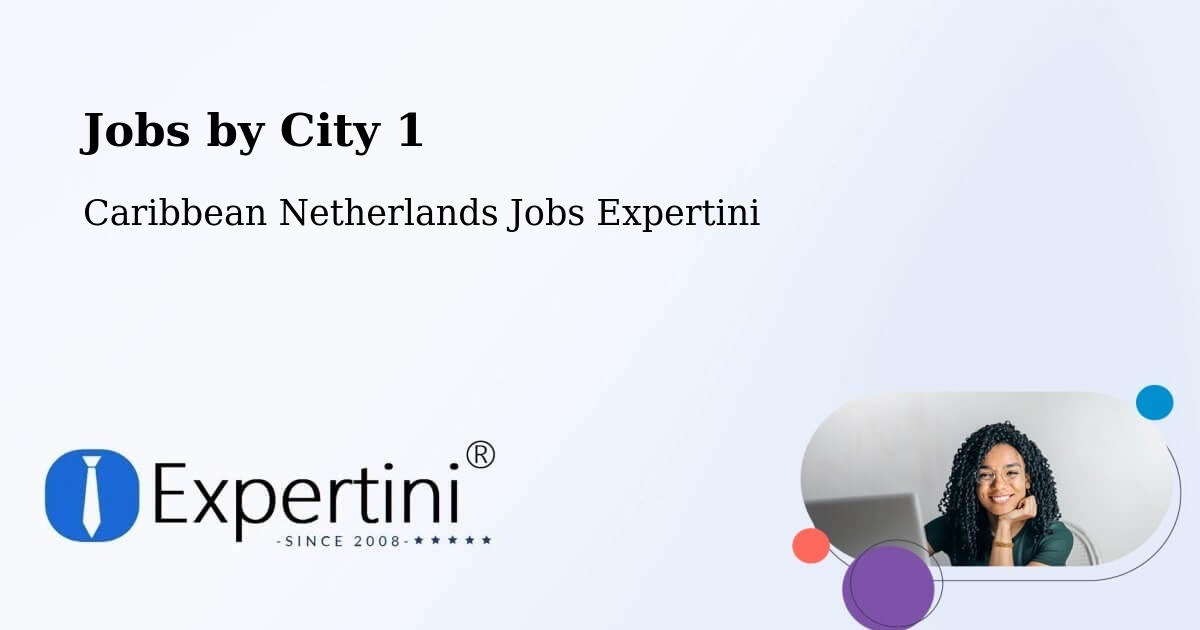 City Jobs in Caribbean Netherlands - Expertini