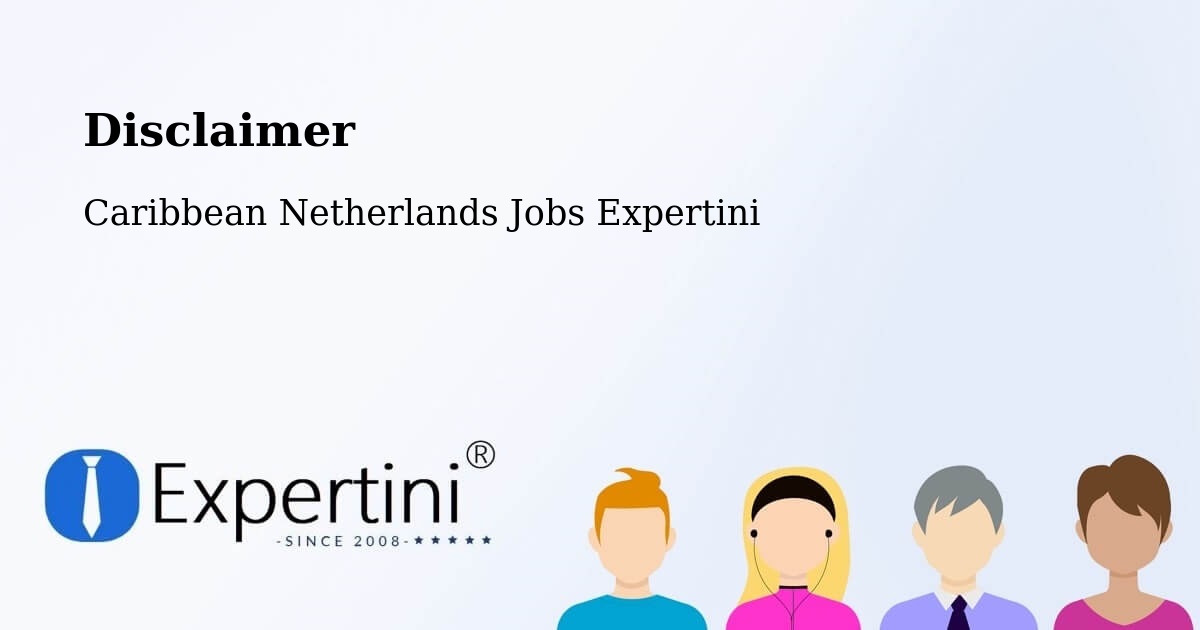Disclaimer – St. Johns - Caribbean Netherlands Jobs Expertini