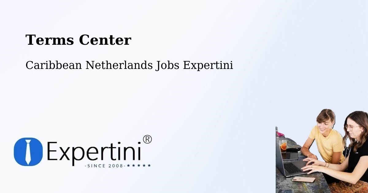 Terms of Service – St. Johns - Caribbean Netherlands Jobs Expertini